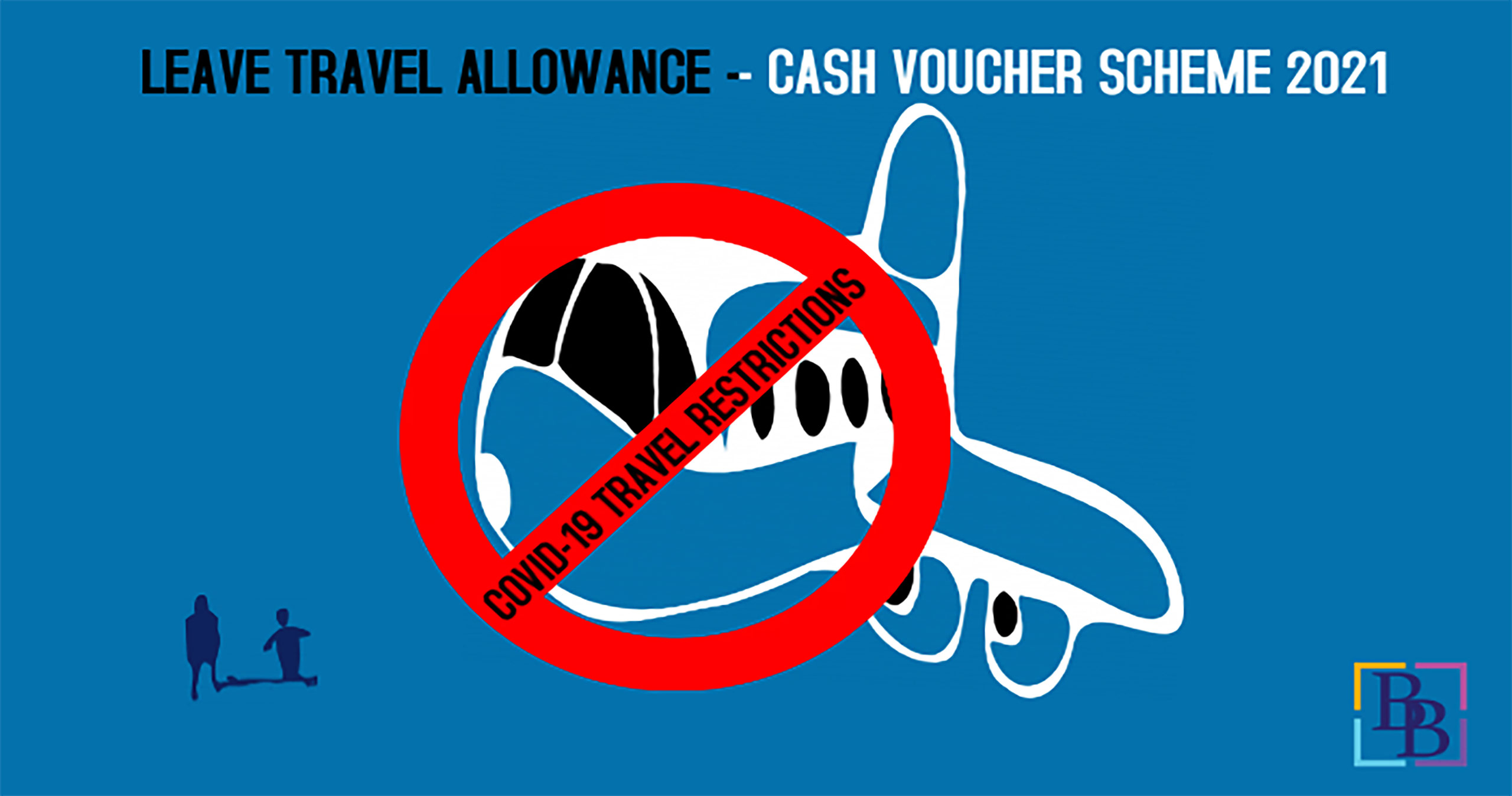 Leave travel allowance Cash voucher scheme