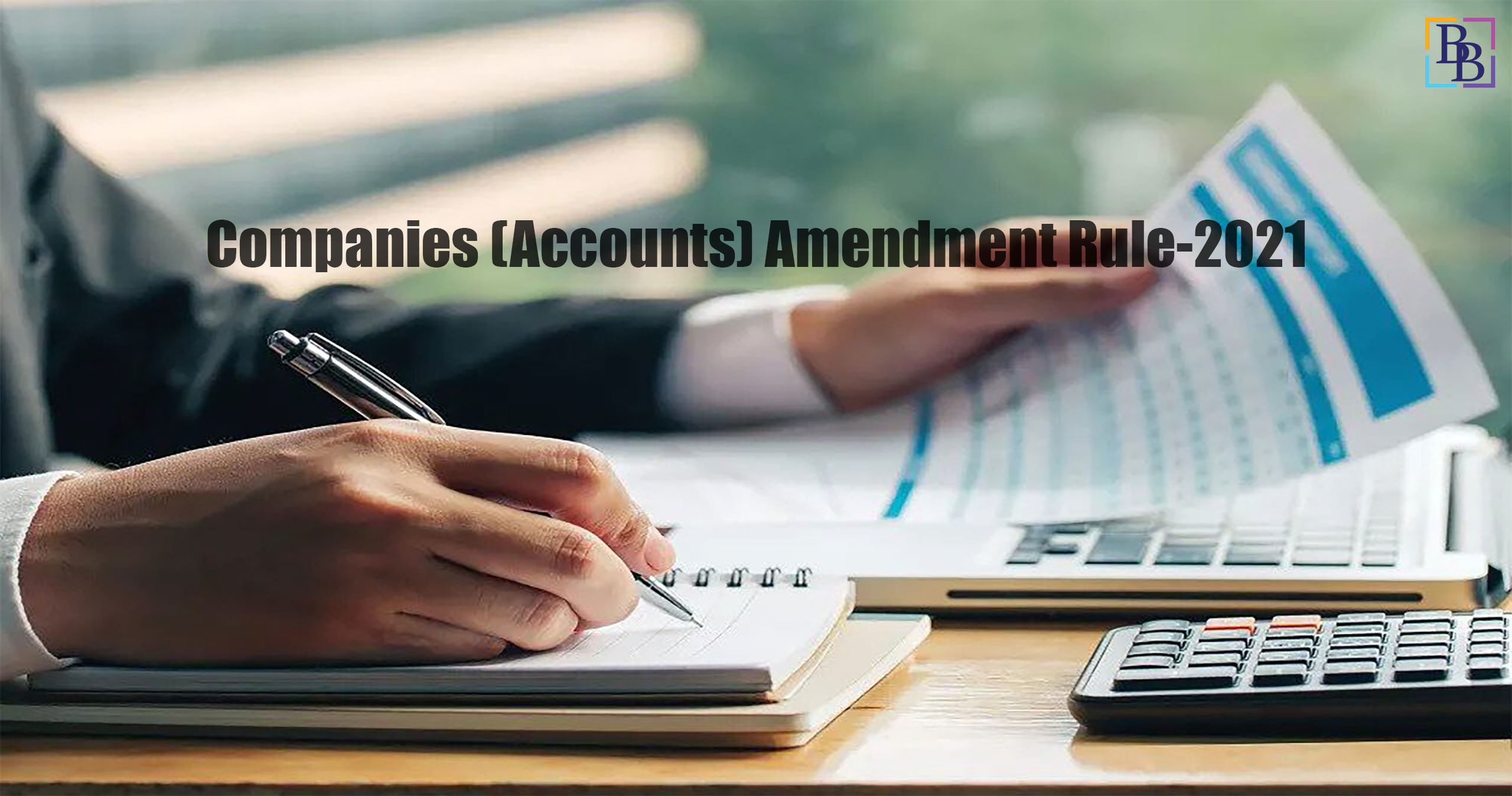 MCA Lays down mandatory use of Accounting Software having audit trail